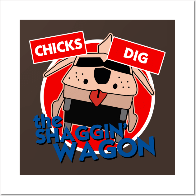 Chicks Love the Shaggin' Wagon Wall Art by Meta Cortex